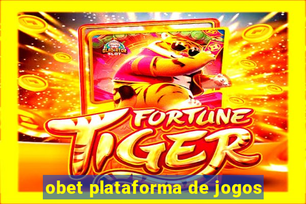 obet plataforma de jogos